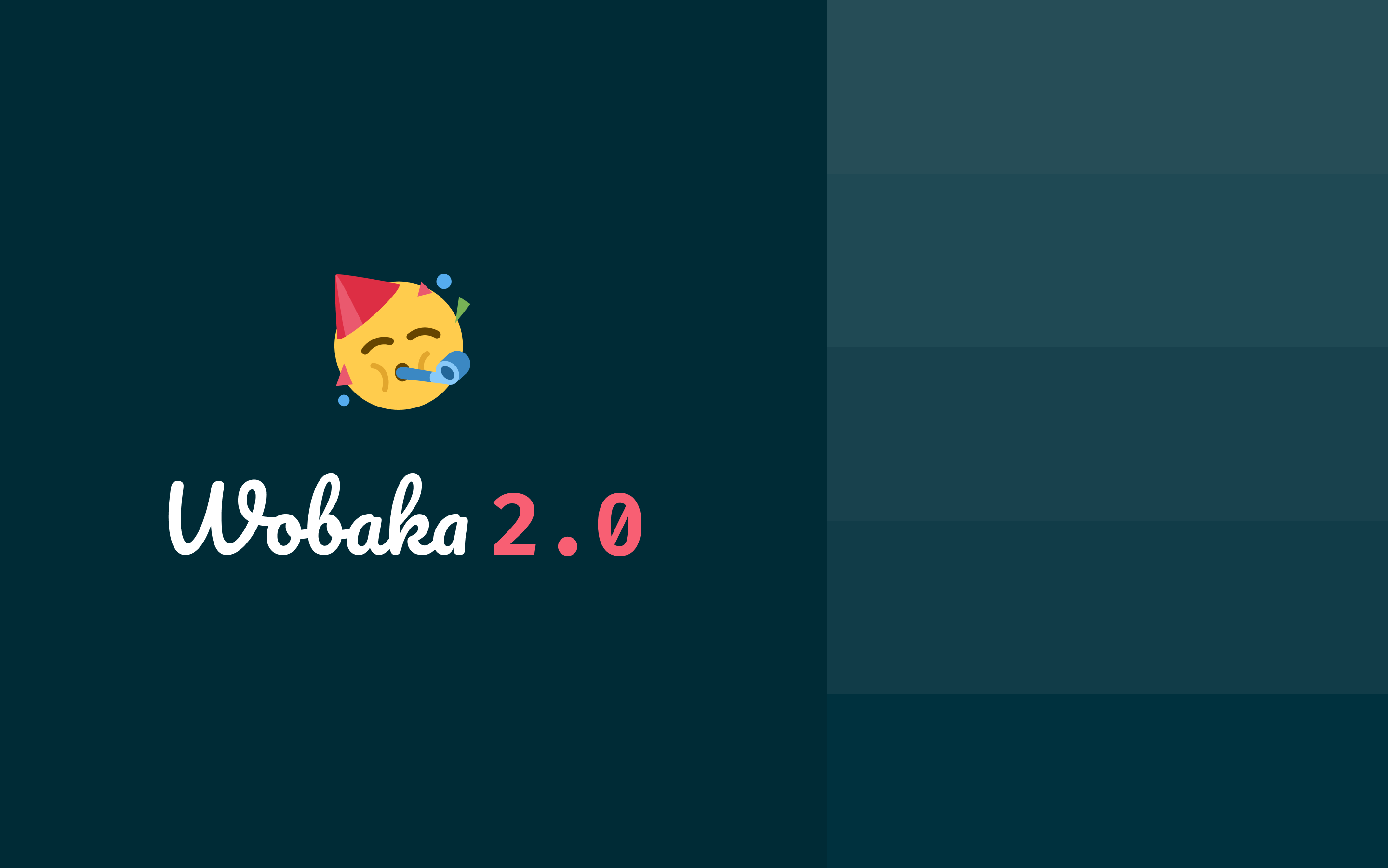 Wobaka 2.0 🥳